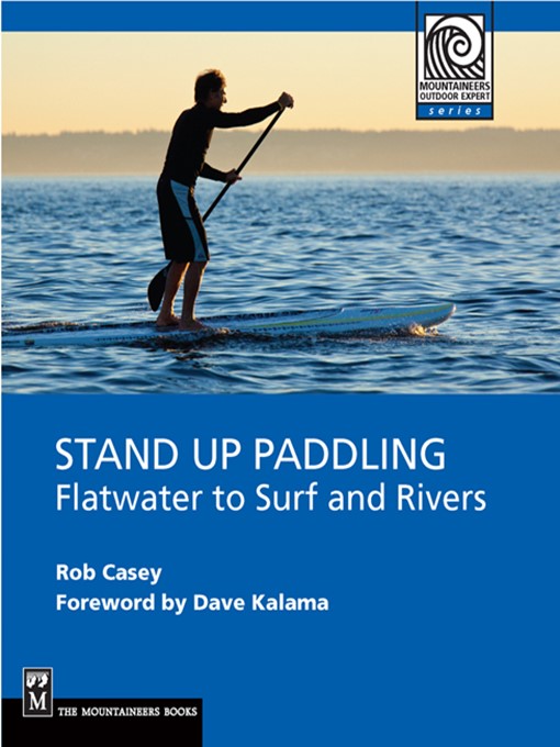 Title details for Stand Up Paddling by Rob Casey - Wait list